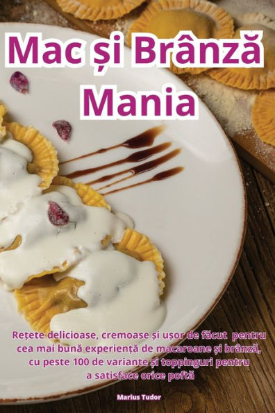 Mac ?I Brânza Mania (Romanian Edition)
