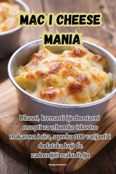 Mac I Cheese Mania (Croatian Edition)