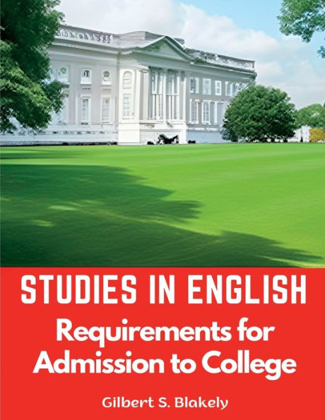 Estudios En Inglés: Requisitos Para El Ingreso A La Universidad - 9781835520079