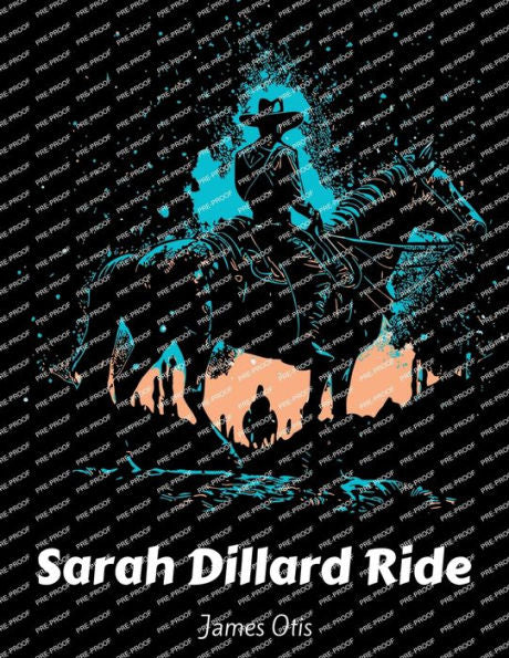 Sarah Dillard Ride: A Story Of The Carolinas - 9781835520109