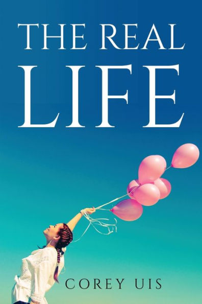 The Real Life