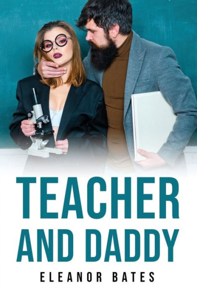 Teacher And Daddy