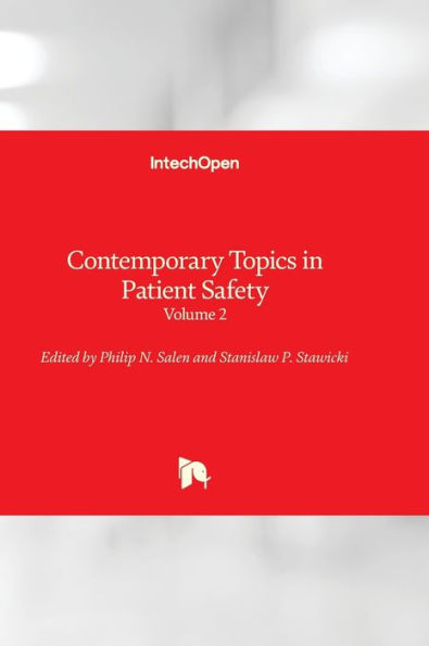 Contemporary Topics In Patient Safety - Volume 2