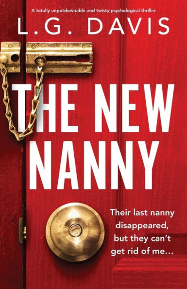 The New Nanny: A Totally Unputdownable And Twisty Psychological Thriller (Lies We Tell)
