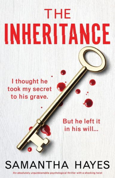 The Inheritance: An Absolutely Unputdownable Psychological Thriller With A Shocking Twist