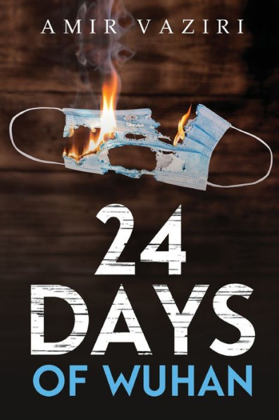 24 Days Of Wuhan