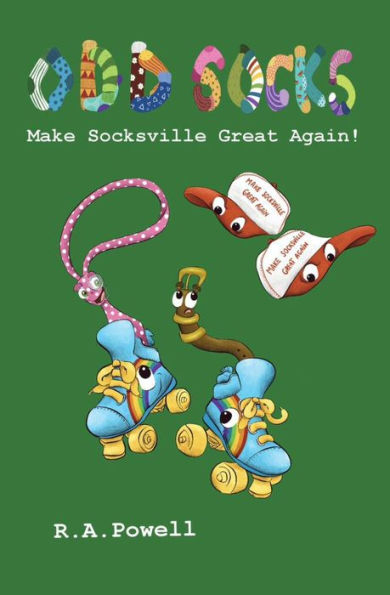 Odd Socks: Make Socksville Great Again!