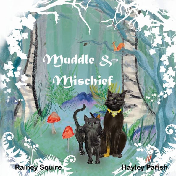 Muddle And Mischief