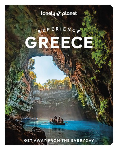 Lonely Planet Experience Greece 1 (Travel Guide)