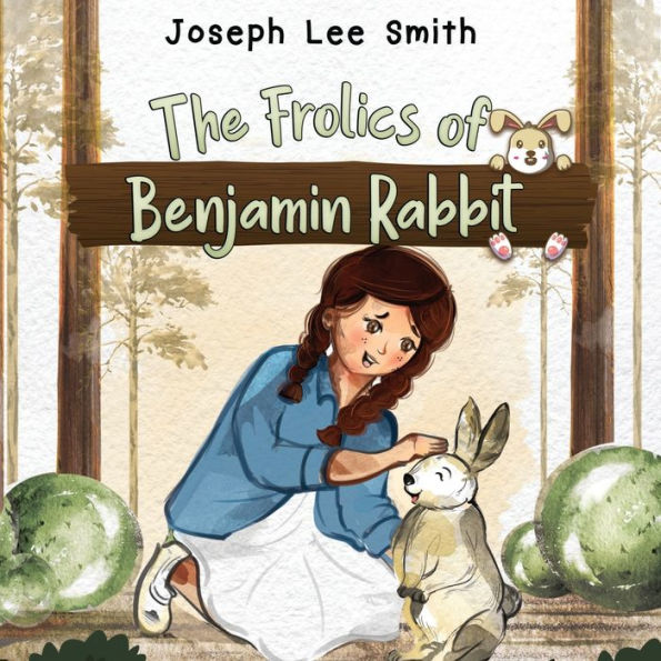 The Frolics Of Benjamin Rabbit - 9781838755096