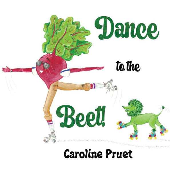 Dance To The Beet! - 9781838755416