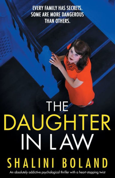 The Daughter-In-Law: An Absolutely Addictive Psychological Thriller With A Heart-Stopping Twist