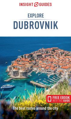 Insight Guides Explore Dubrovnik - 9781839053399