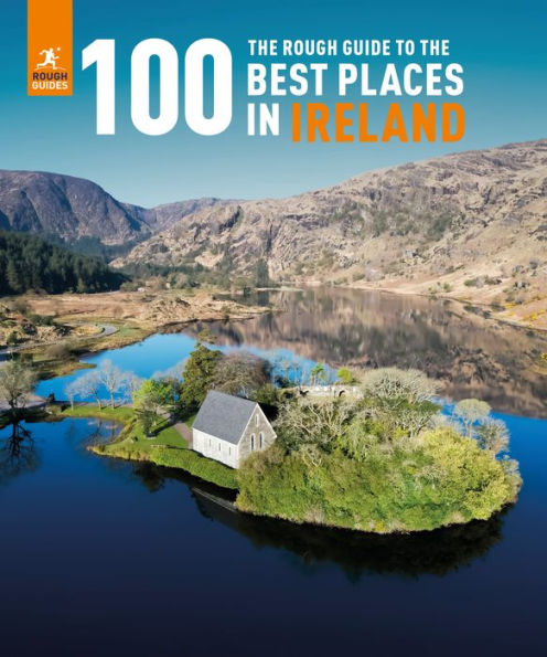 The Rough Guide To The 100 Best Places In Ireland (Inspirational Rough Guides) - 9781839058509