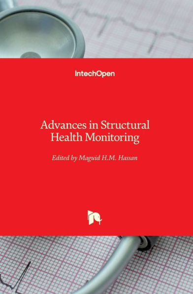 Advances in Structural Health Monitoring