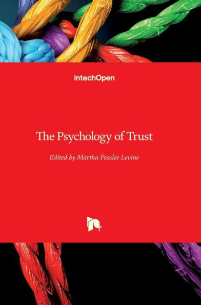 The Psychology Of Trust
