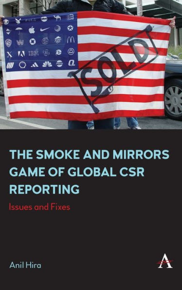 The Smoke And Mirrors Game Of Global Csr Reporting: Issues And Fixes