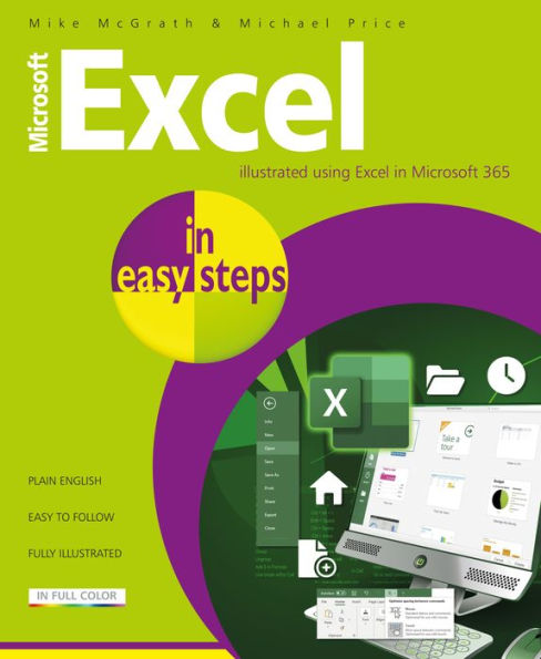 Microsoft Excel In Easy Steps: Illustrated Using Excel In Microsoft 365 - 9781840789966