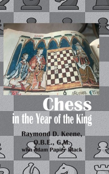 Chess In The Year Of The King - 9781843822349