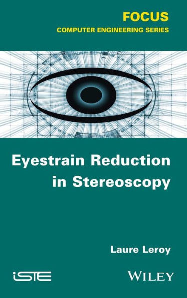 Eyestrain Reduction in Stereoscopy (Focus: Computer Engineering)