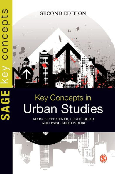 Key Concepts in Urban Studies (SAGE Key Concepts series)