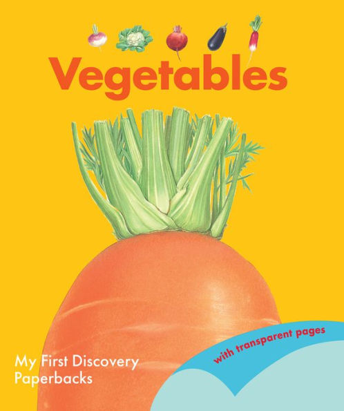 Vegetables (My First Discovery Paperbacks)