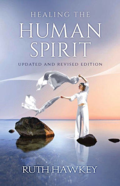 Healing The Human Spirit - 9781852408763