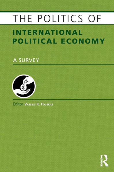 The Politics Of International Political Economy (Europa Politics Of ... Series)