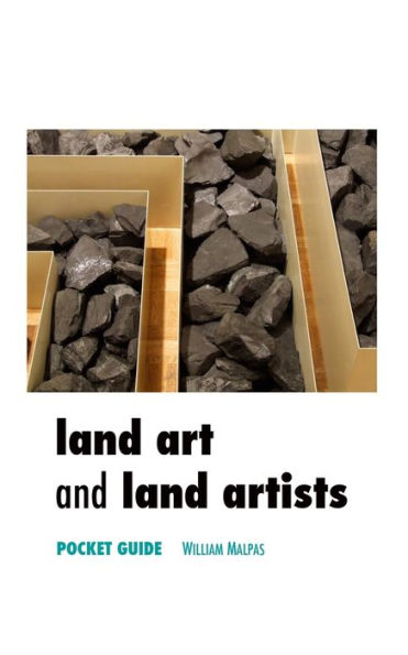 Land Art And Land Artists: Pocket Guide (Sculptors) - 9781861710444