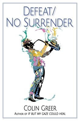 Defeat/No Surrender - 9781883148287