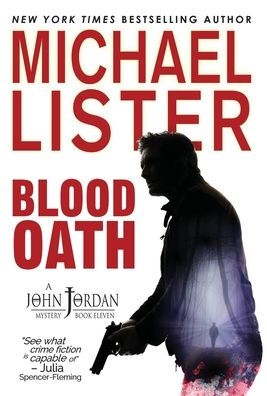 Juramento de sangre: un misterio de John Jordan Libro 11 (11) (Misterios de John Jordan)