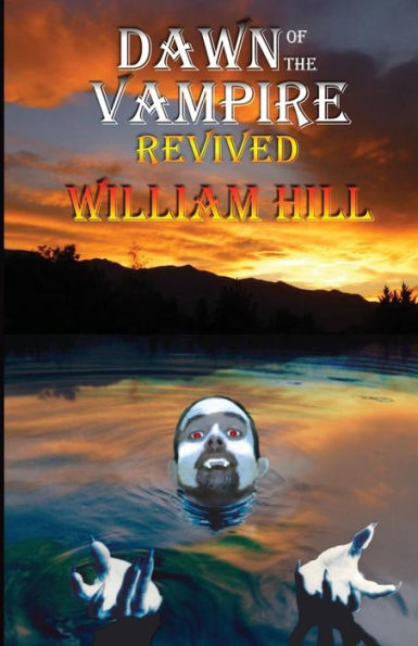 Dawn of the Vampire Revived: 25th+ Anniversary Edition