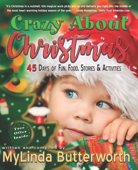 Crazy About Christmas: 45 Days of Fun, Food, Stories, and Activities