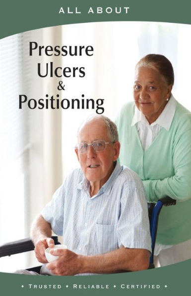 All About Pressure Ulcers and Positioning (All About Books)