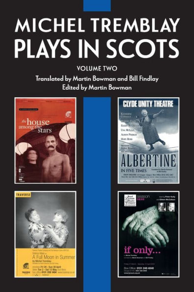 Michel Tremblay: Plays In Scots - Volume 2 (Scots Edition) - 9781906841539