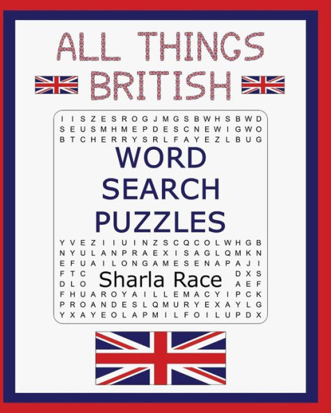 All Things British Word Search Puzzles (All Things Word Search Puzzles)