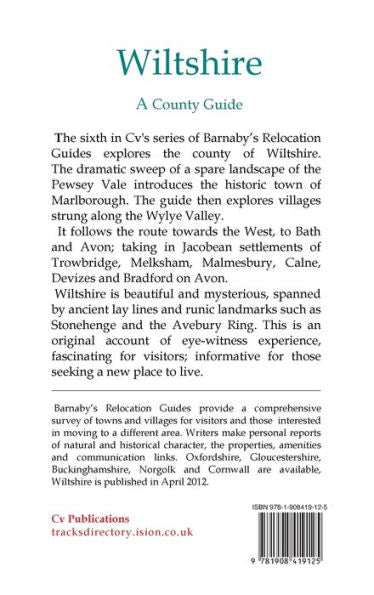 Wiltshire: A County Guide (Barnaby's Relocation Guides) - 9781908419125