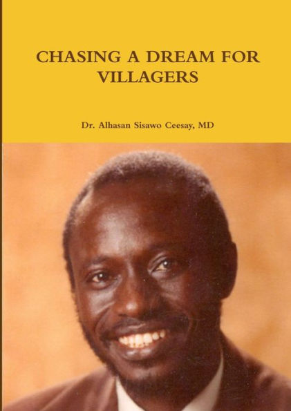 Chasing a Dream for Villagers