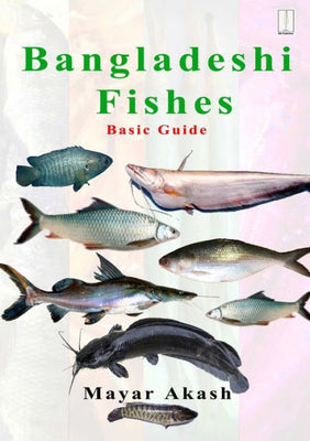 Bangladeshi Fishes Basic Guide