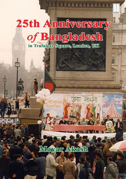 25th Anniversary of Bangladesh in Trafalgar Square