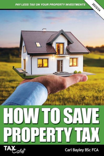 How To Save Property Tax 2023/24