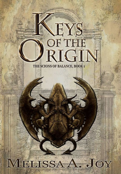 Keys of the Origin (1) (Scions of Balance)