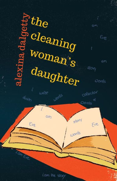 The Cleaning Woman's Daughter - 9781911540229