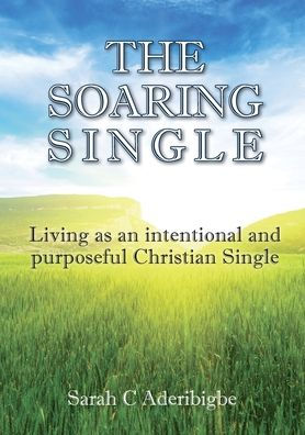 The Soaring Single - 9781911697749