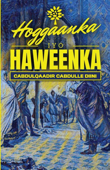 Hoggaanka Iyo Haweenka (Somali Edition) - 9781912411276