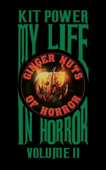 My Life In Horror Volume Two: Paperback Edition - 9781912578412