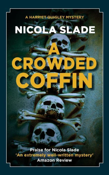A Crowded Coffin (The Harriet Quigley Mysteries)