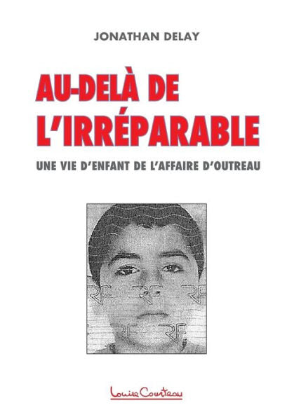 Au-Delà De L'Irreparable (French Edition)