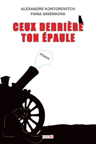 Ceux Derrière Ton epaule (French Edition)
