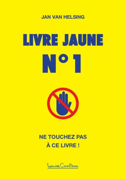 Livre Jaune N° 1 (French Edition) - 9781913191245